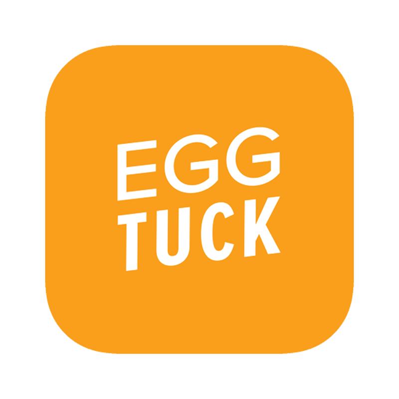 EGG TUCK